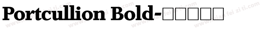 Portcullion Bold字体转换